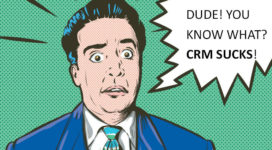 Why Salespeople Think CRM Software Sucks