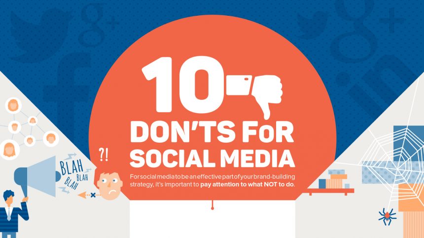 10 Don’ts for Social Media