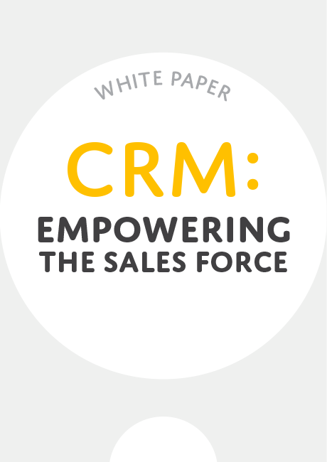 CRM Empowering the Sales Force