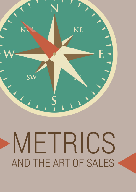Metrics and the Art of Sales
