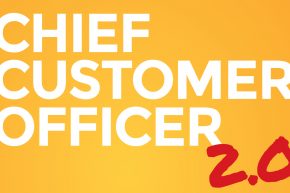 Chief Customer Officer 2.0: How to Build Your Customer-Driven Growth Engine