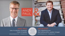 Sales Acceleration: Surviving the Hyper-Competitive Global Economy. Andy Paul Talks to Jeb Blount