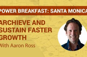 Sales Author Aaron Ross at Pipeliner Power Breakfast Santa Monica