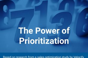 Sales Conversion and The Power of Prioritization