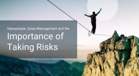 Salespeople, Sales Management and the Importance of Taking Risks