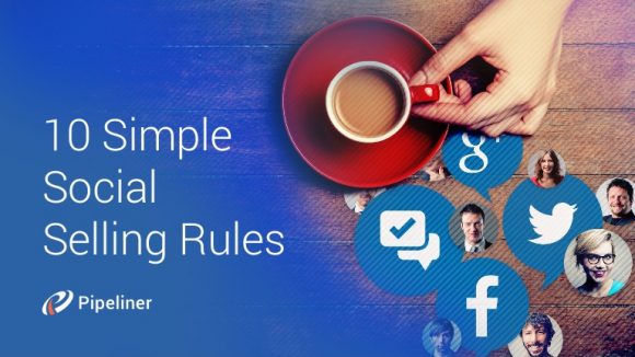 10 Simple Social Selling Rules