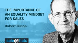 #SalesChats: An Equality Mindset, with Robert Terson