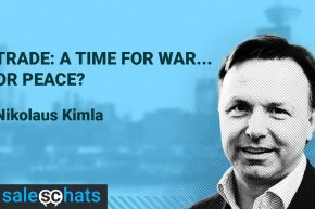 #SalesChats: A Time for War…or Peace? with Nikolaus Kimla
