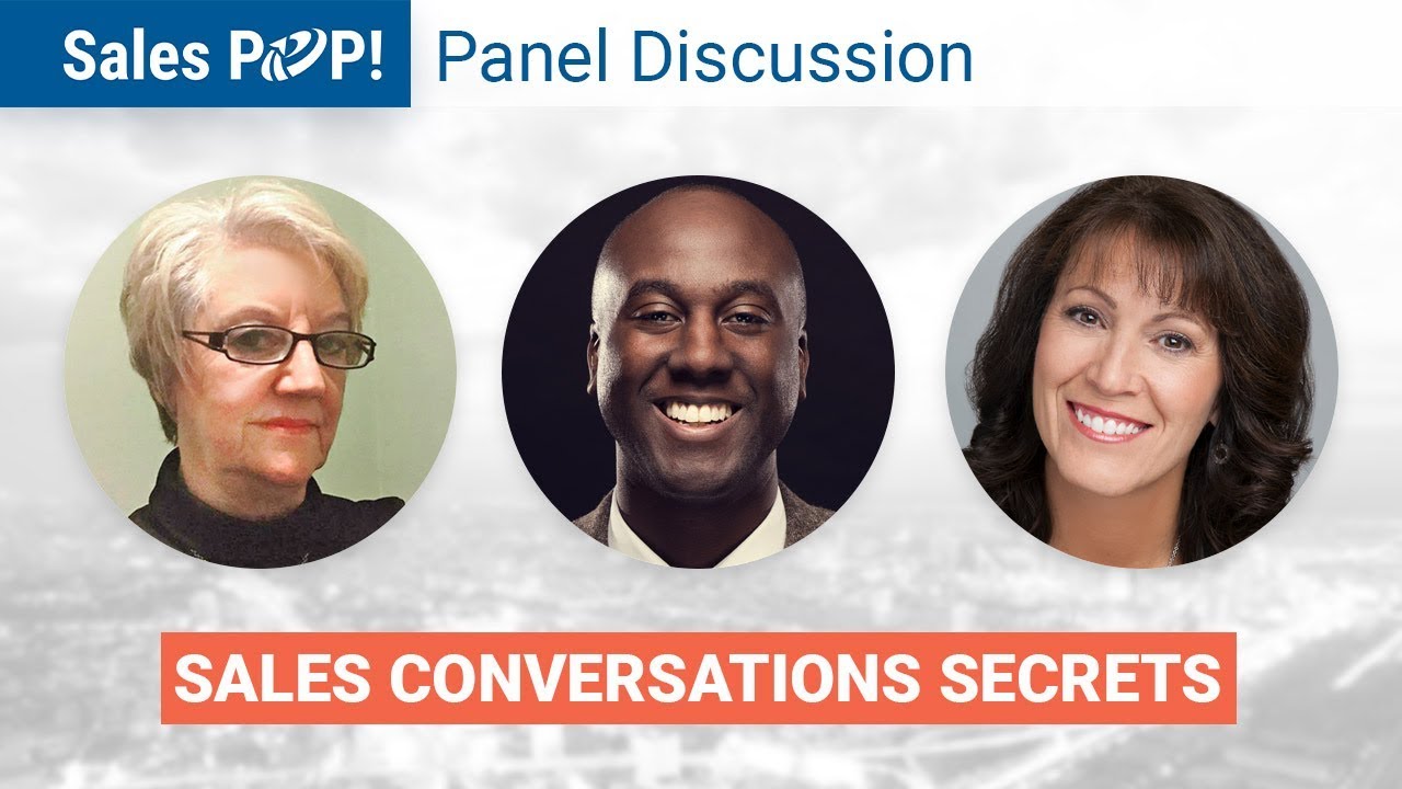 Panel Discussion Sales Conversations Secrets