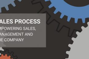 Sales process empowering sales, management and the company