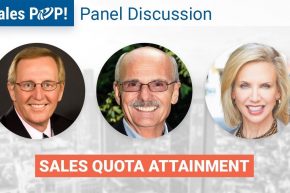 Panel Discussion: Attaining Sales Quotas