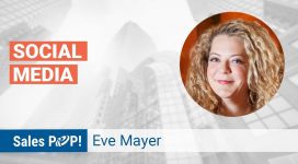 Eve Mayer: Today’s Social Selling