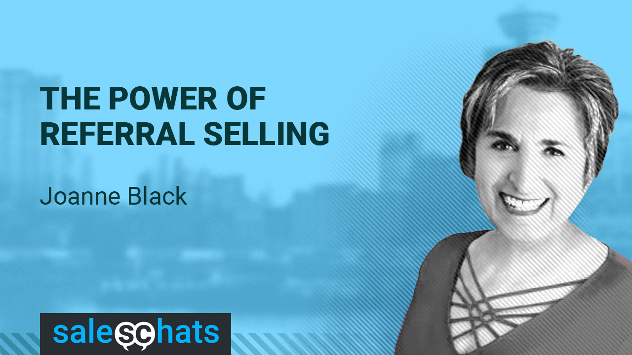 saleschats-power-of-referral-selling-joanne-black