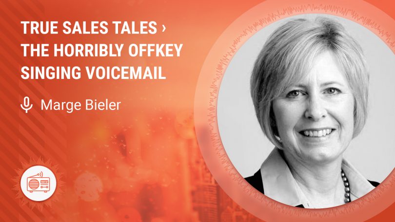 True Sales Tales: The Horribly Offkey Singing Voicemail