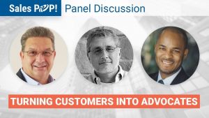Panel Discussion Turning Customers Into Advocates