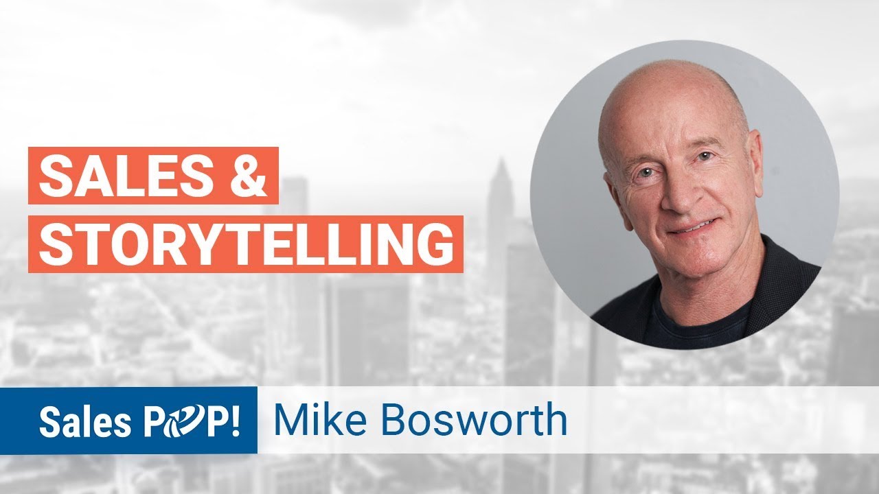 Mike Bosworth Talks Storytelling & Sales by Mike Bosworth SalesPOP!