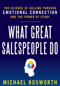 The Science of Selling Through Emotional Connection and the Power of Story Cover