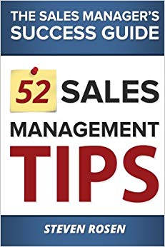 52 Sales Management Tips: The Sales Managers’ Success Guide