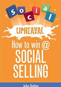 Social Upheaval: How to Win @ Social Selling Cover
