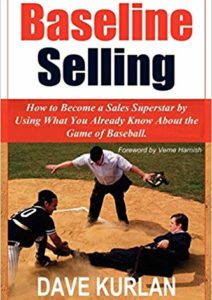 Baseline Selling: How to Become a Sales Superstar by Using What You Already Know About the Game of Baseball Cover