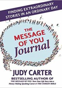 The Message of You Journal: Finding Extraordinary Stories in an Ordinary Day Cover