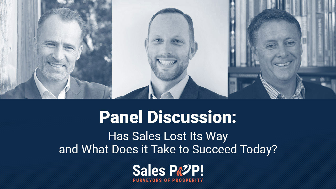 Has Sales Lost Its Way and What Does it Take to Succeed Today?