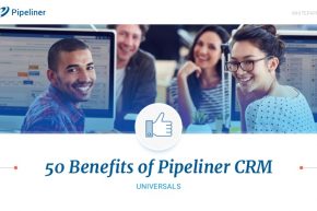 Benefits of Pipeliner CRM