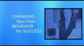 Changing Your Own Behavior for Success