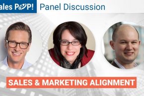 Panel Discussion: Sales & Marketing Alignment