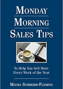Monday Morning Sales Tips … To Help You Sell More Every Week of the Year Cover