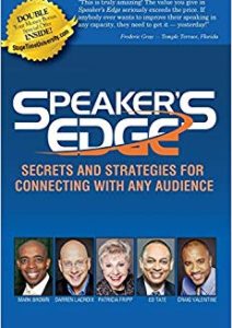 Speaker’s EDGE: Secrets and Strategies for Connecting with Any Audience Cover