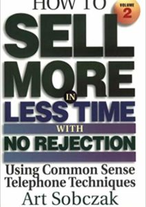 How to Sell More, in Less Time, With No Rejection Cover
