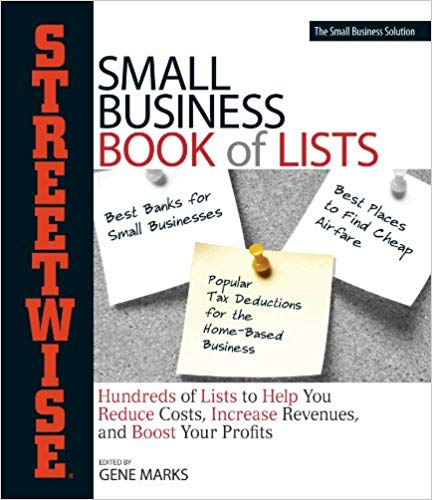 Streetwise Small Business Book Of Lists: Hundreds of Lists to Help You Reduce Costs, Increase Revenues, and Boost Your Profits (Streetwise Series) Cover