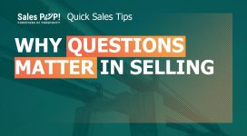 SPIN Selling Quick Overview and Why Questions Matter in Sales