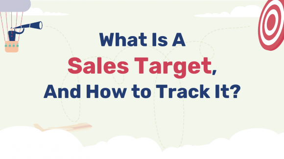 What Is a Sales Target and How Do You Track It?