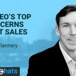 #SalesChats: The CEO’s Top 4 Concerns About Sales