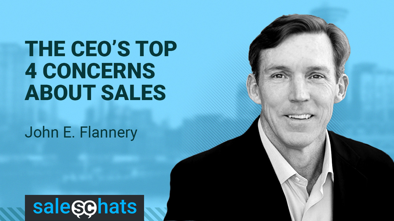 #SalesChats: The CEO’s Top 4 Concerns About Sales