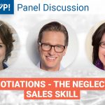 Panel Discussion: Negotiations - The Neglected Sales Skill