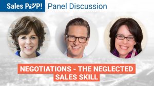 Panel Discussion: Negotiations - The Neglected Sales Skill