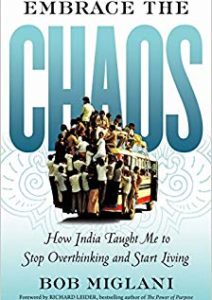 Embrace the Chaos: How India Taught Me to Stop Overthinking and Start Living Cover