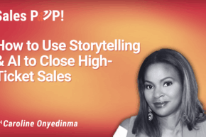 Why Your High-Ticket Sales Strategy Needs a Storytelling & AI Upgrade (video)