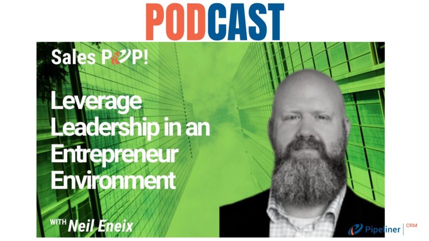 🎧 Leverage Leadership in an Entrepreneur Environment