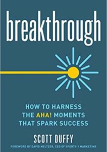 Breakthrough: How to Harness the Aha! Moments That Spark Success Cover