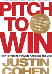 Pitch To Win: How to present, persuade and close the deal Cover
