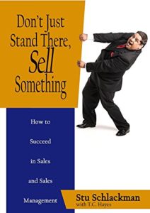 Don’t Just Stand There, Sell Something Cover