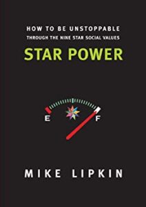 Star Power – How To Be Unstoppable Through The Nine Star Social Values Cover