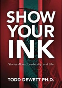 SHOW YOUR INK: Stories About Leadership and Life Cover