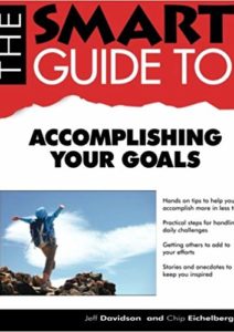 The Smart Guide to Accomplishing Your Goals (Smart Guides) Cover