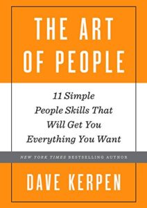 11 Simple People Skills That Will Get You Everything You Want Cover