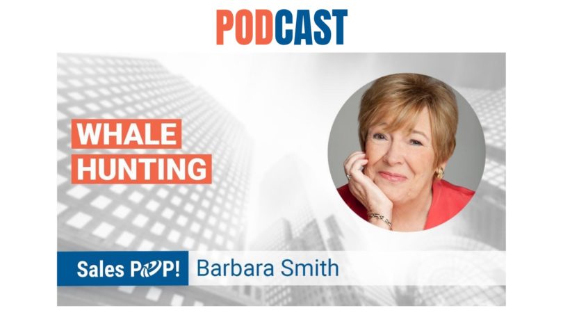 🎧 Whale Hunting for the Big Customers and Big Deals